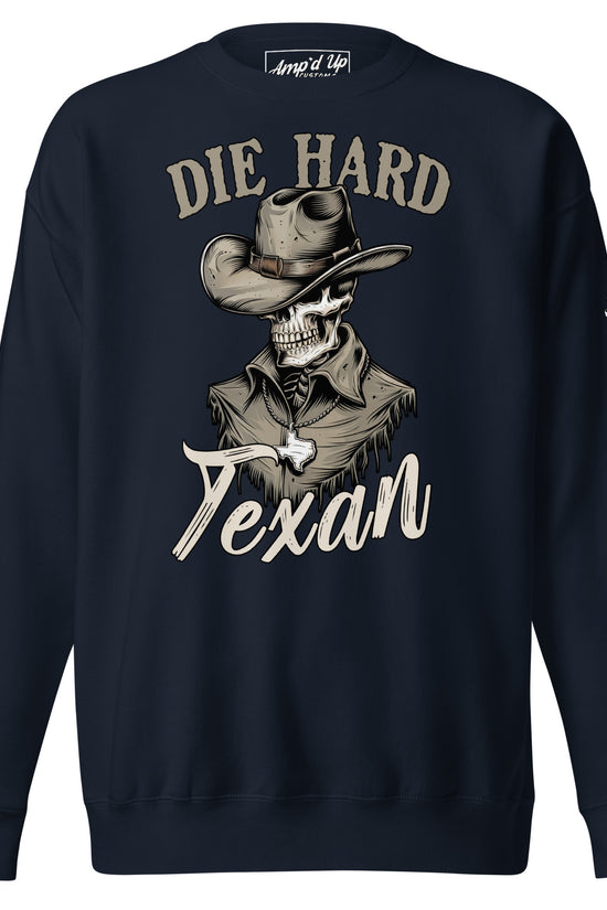Die Hard Texan Sweatshirt featuring a cowboy graphic and stylish design for comfortable wear