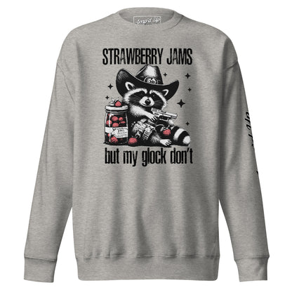 Grey sweatshirt featuring a raccoon with the phrase Strawberry Jams, But My Glock Don't for a fun and edgy style