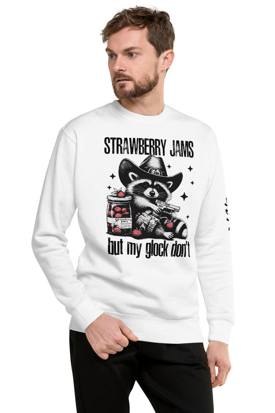 Amp'd Up Custom Strawberry Jams, But My Glock Don't Sweatshirt in White with Graphic Design