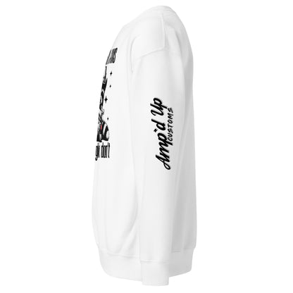 White Amp'd Up Custom Sweatshirt featuring Strawberry Jams, But My Glock Don't design with stylish print