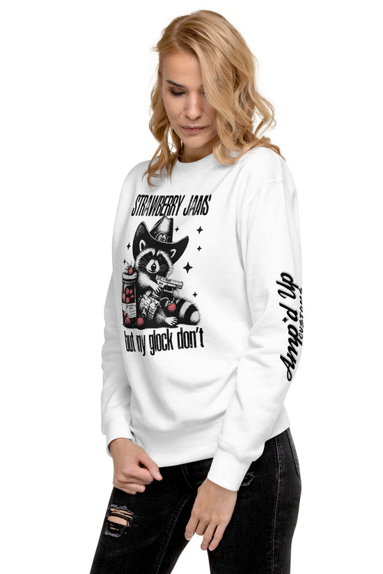 Amp'd Up Custom Strawberry Jams, But My Glock Don't Sweatshirt in White with Graphic Print