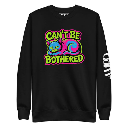 Cant Be Bothered Kitty Cat Colorful Graffiti Style Pink, Green and Blue Sweatshirt featuring a vibrant cat design