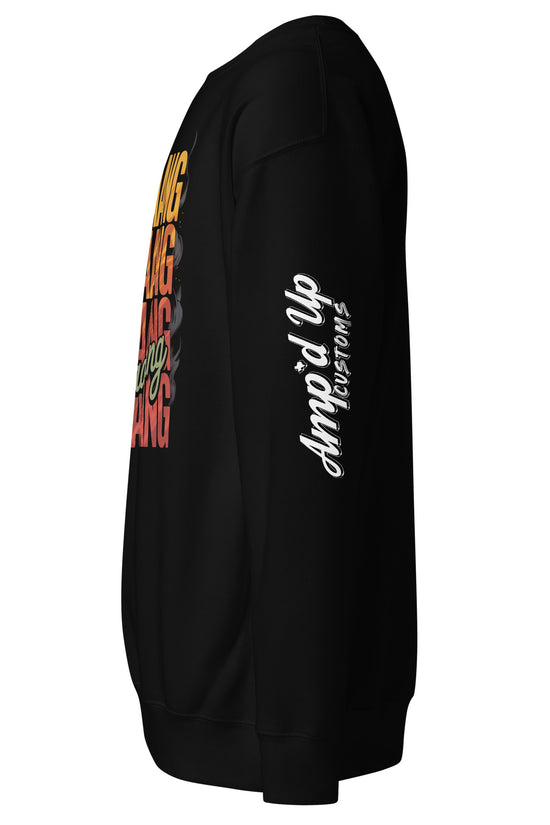 Side view of the DANG Sweatshirt by Amp'd Up Custom featuring vibrant text and a comfortable fit