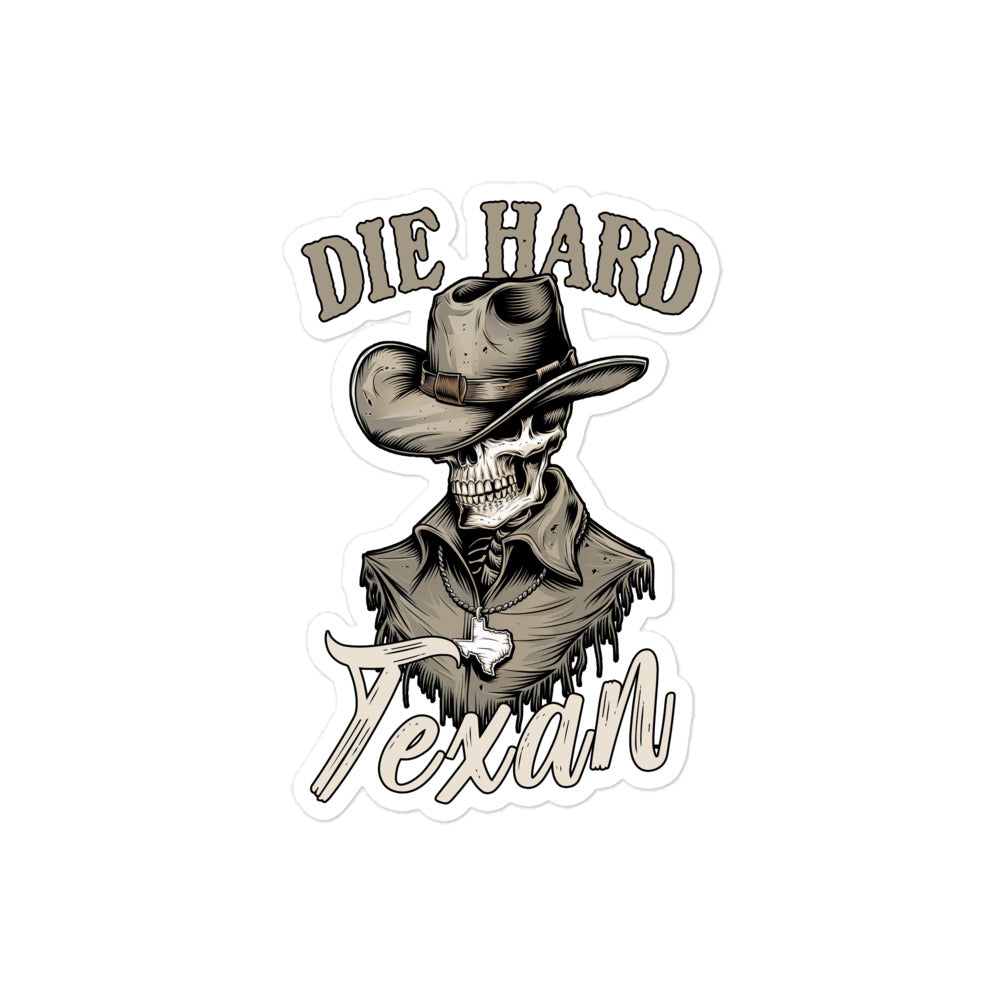Die Hard Texan Sticker featuring a skull wearing a cowboy hat and Texas-themed design