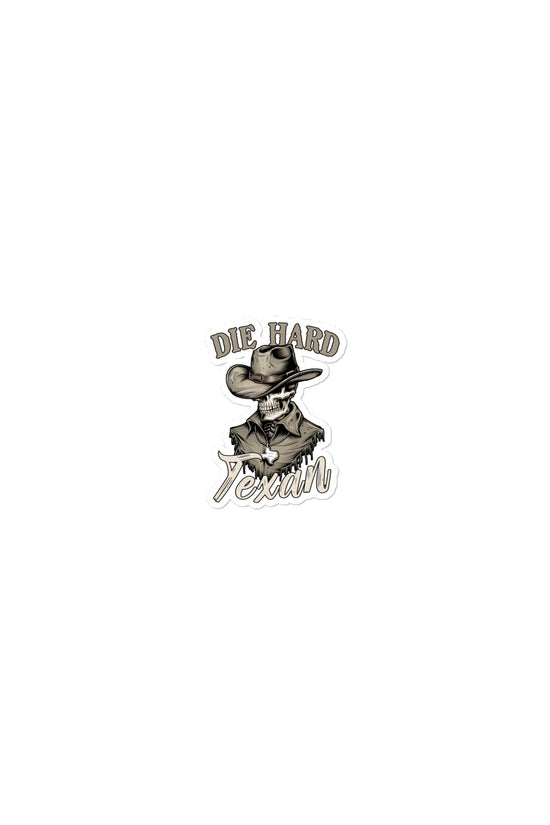 Die Hard Texan Sticker featuring a cowboy design, perfect for Texas pride and personalizing items