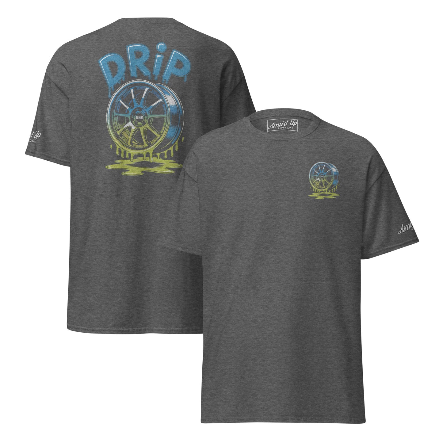 Gray Amp'd Up Custom T-shirt featuring Drip T-Shirt Graphic on Back with vibrant wheel design