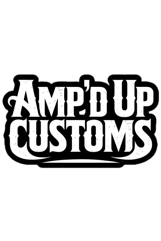 Amp'd Up Customs sticker featuring bold typography and a vintage design