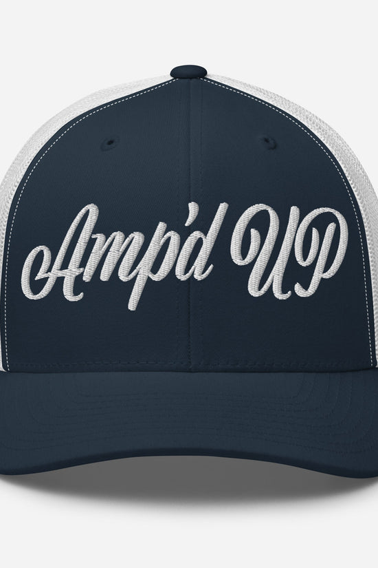Amp'd Up Cursive Embroidered Trucker Cap - Amp'd Up Custom