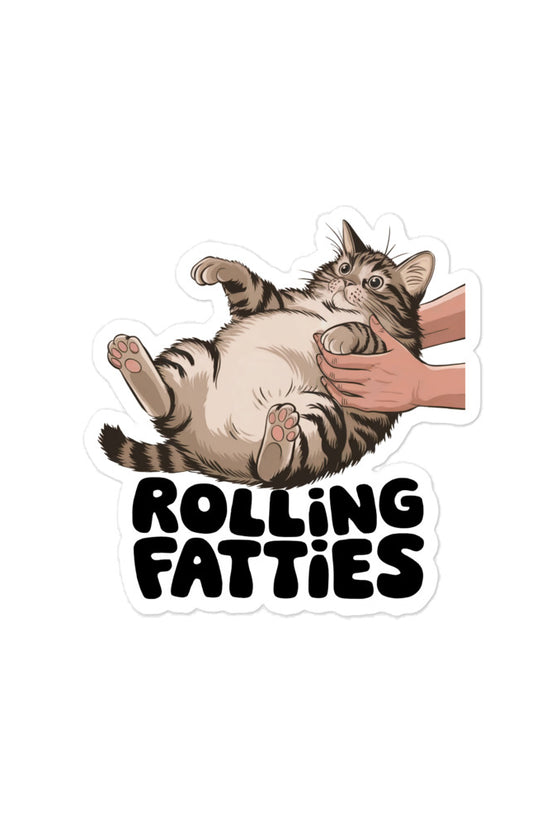 Rolling fatties sticker featuring a cartoon cat being playfully held and displayed