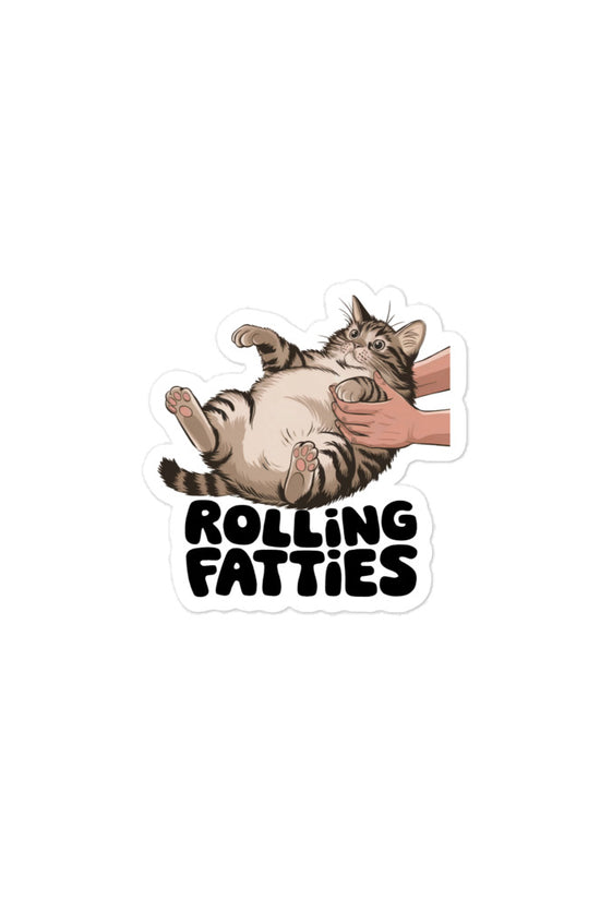 Rolling fatties sticker featuring a cat being playfully rolled with a humorous design