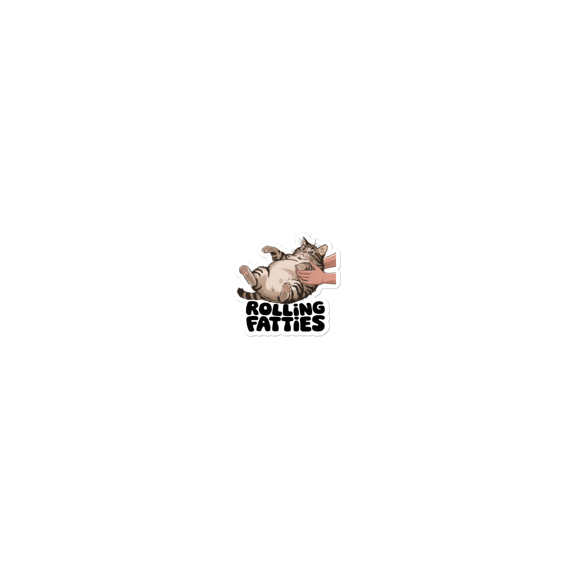 Rolling fatties sticker featuring a cat playfully lying on its back with the phrase in bold letters