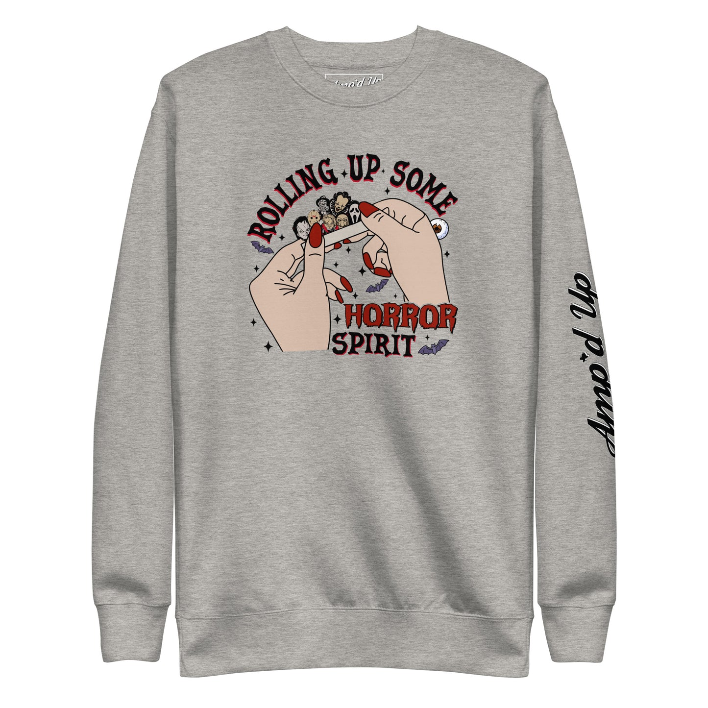 Gray sweatshirt featuring Rolling Up Some Horror Spirit Sweatshirt graphic with hands rolling a joint and Amp'd Up logo on sleeve