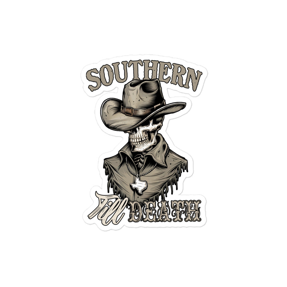 Southern Till Death Sticker featuring a skull in a cowboy hat with a Texas charm design