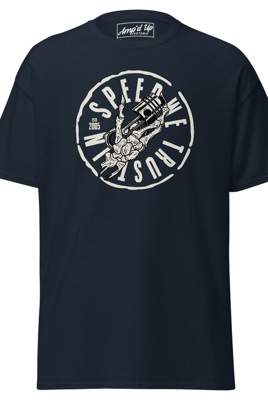 In Speed We Trust T-Shirt by AMP'D UP CUSTOMS featuring a unique design in navy blue