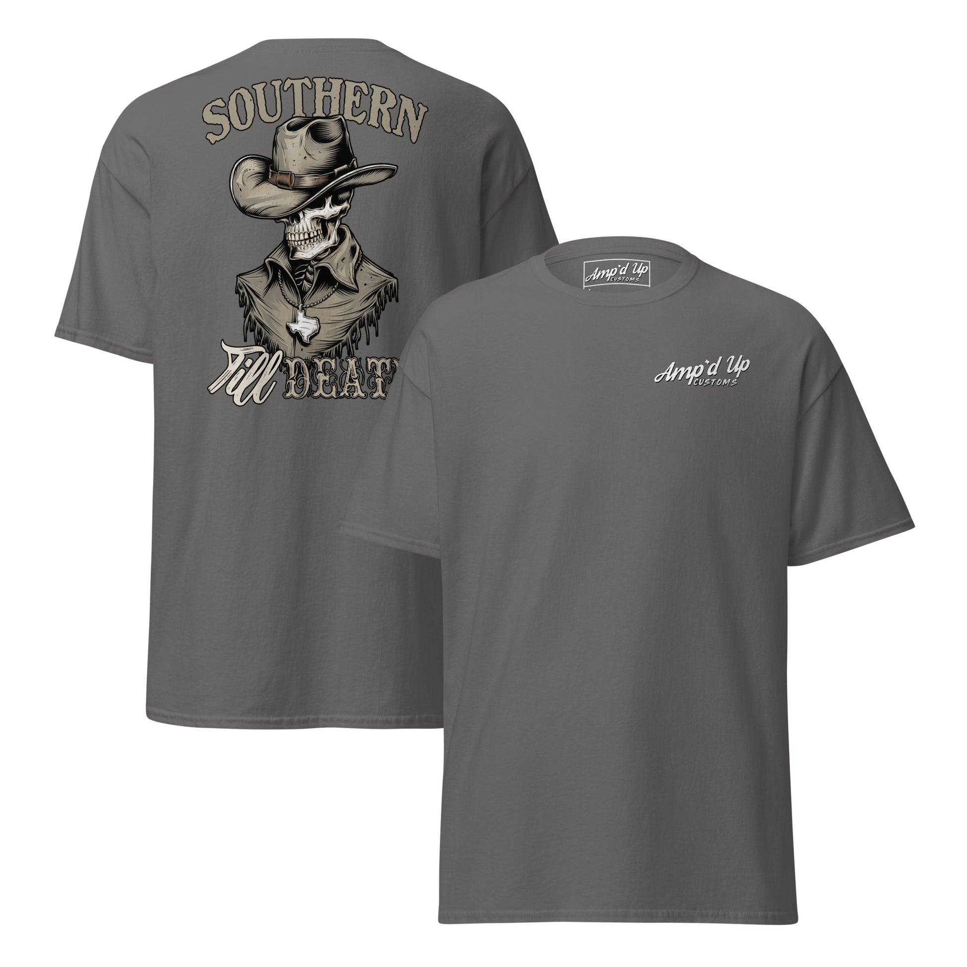 Southern Till Death T-Shirt (back illustration) - Amp'd Up Custom
