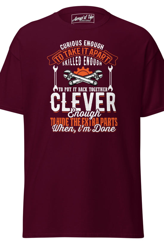 Clever Enough T-Shirt - Amp'd Up Custom