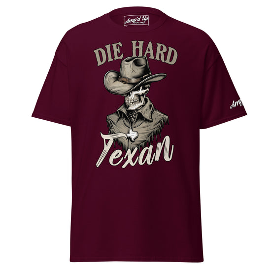 Die Hard Texan T-Shirt - Amp'd Up Custom
