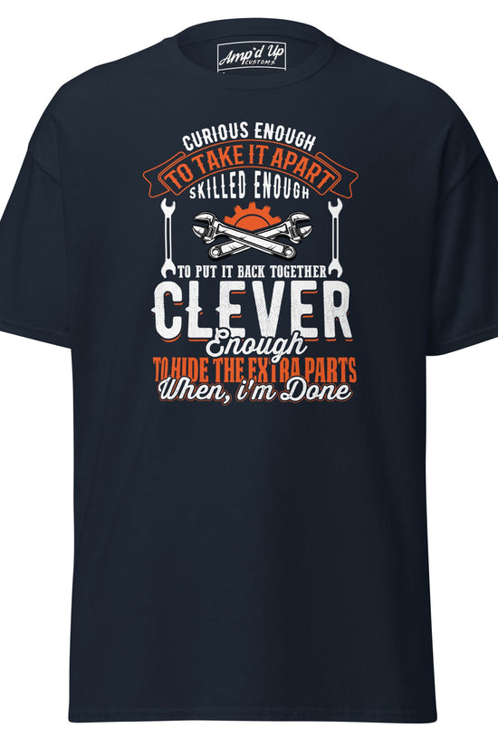 Clever Enough T-Shirt - Amp'd Up Custom
