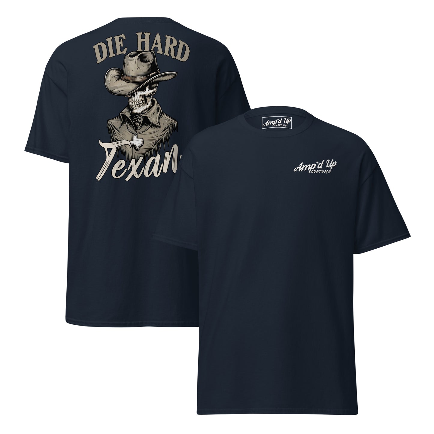 Die Hard Texan T-Shirt (back illustration) - Amp'd Up Custom