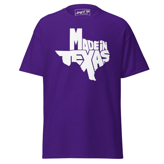 Made In Texas T-Shirt - Amp'd Up Custom