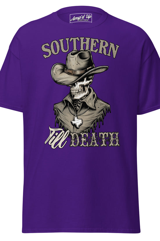 Southern Till Death T-Shirt - Amp'd Up Custom