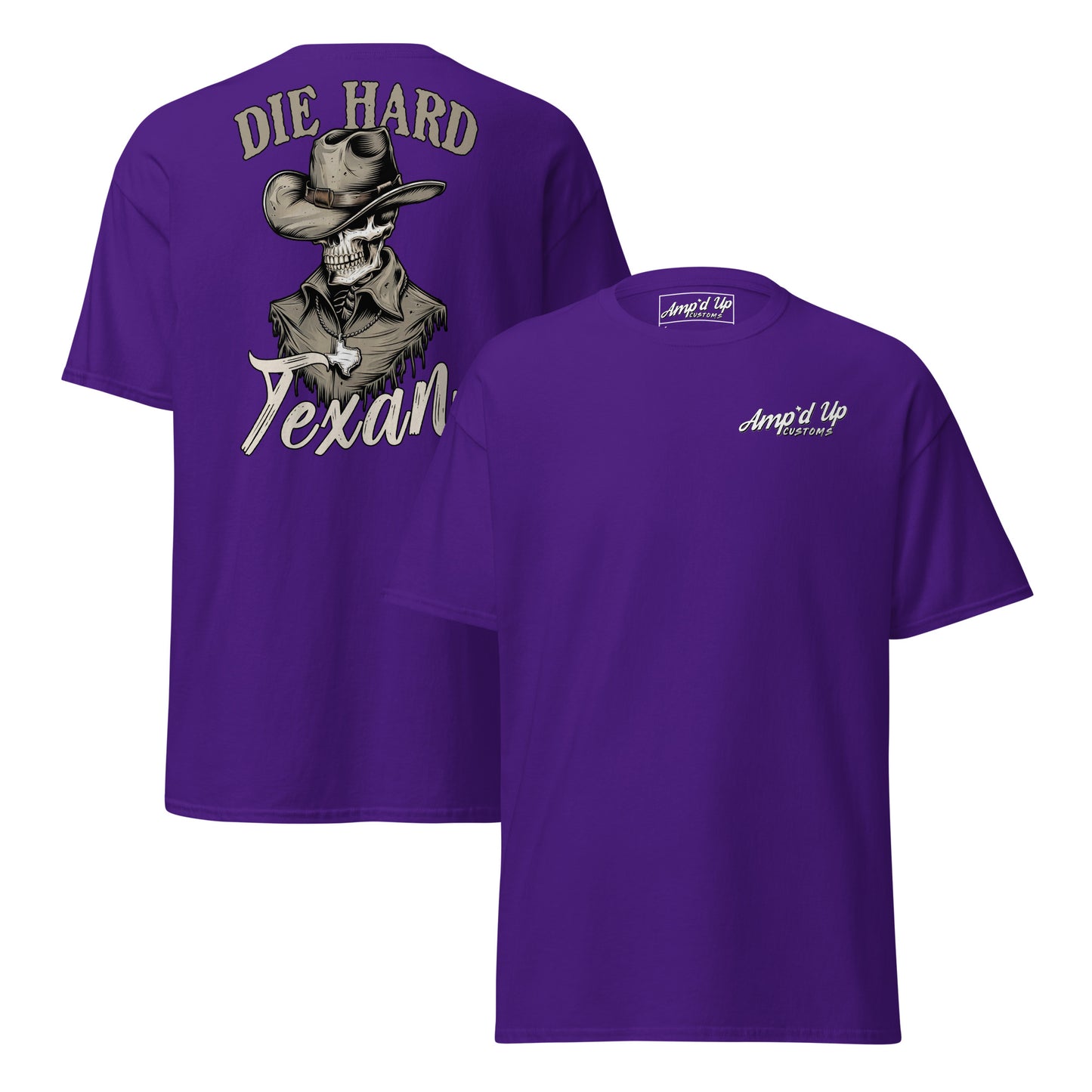Die Hard Texan T-Shirt (back illustration) - Amp'd Up Custom