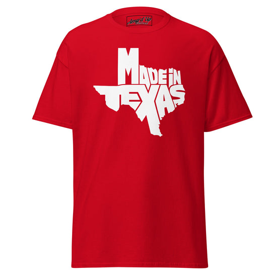 Made In Texas T-Shirt - Amp'd Up Custom