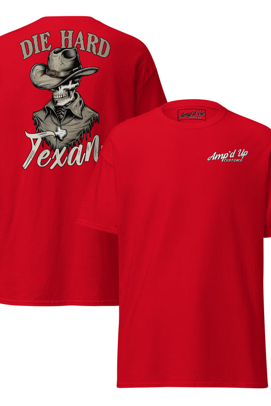 Die Hard Texan T-Shirt (back illustration) - Amp'd Up Custom