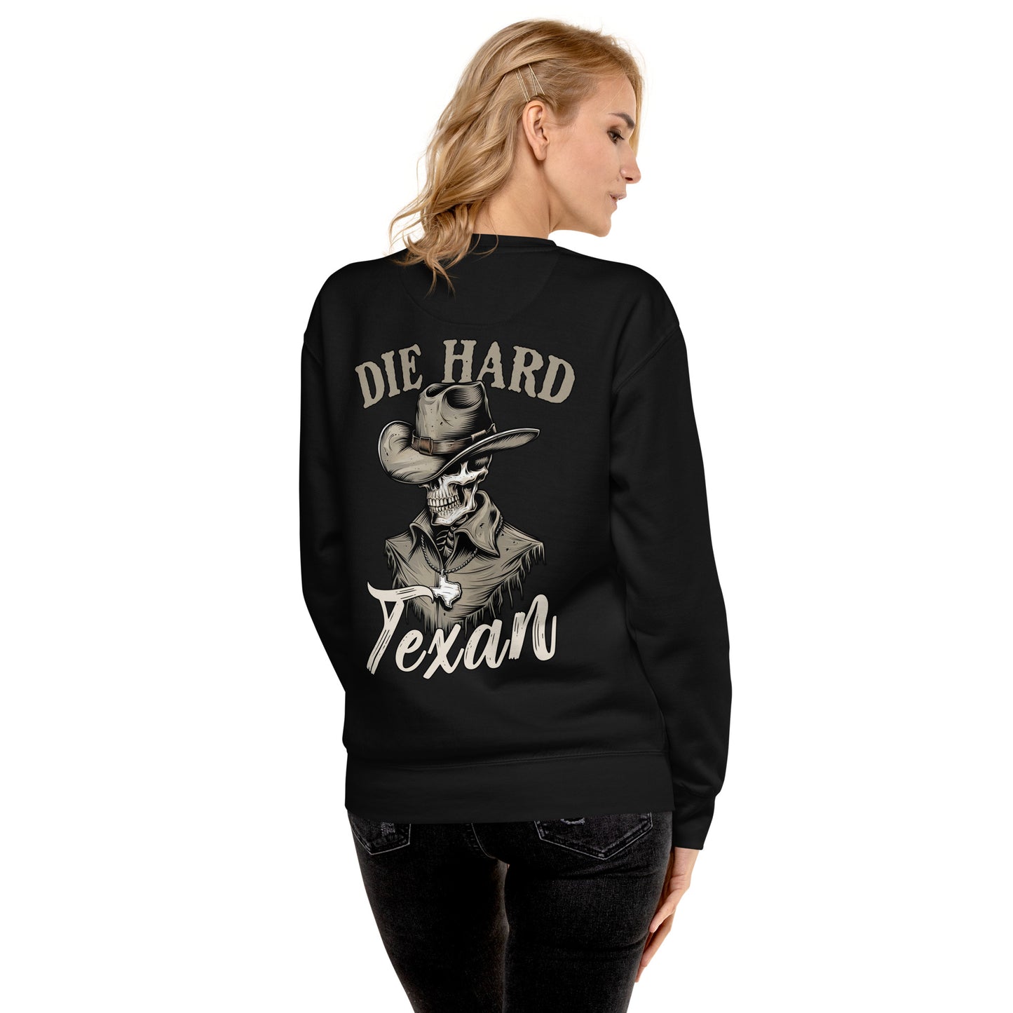 Die Hard Texan Sweatshirt (back illustration) - Amp'd Up Custom