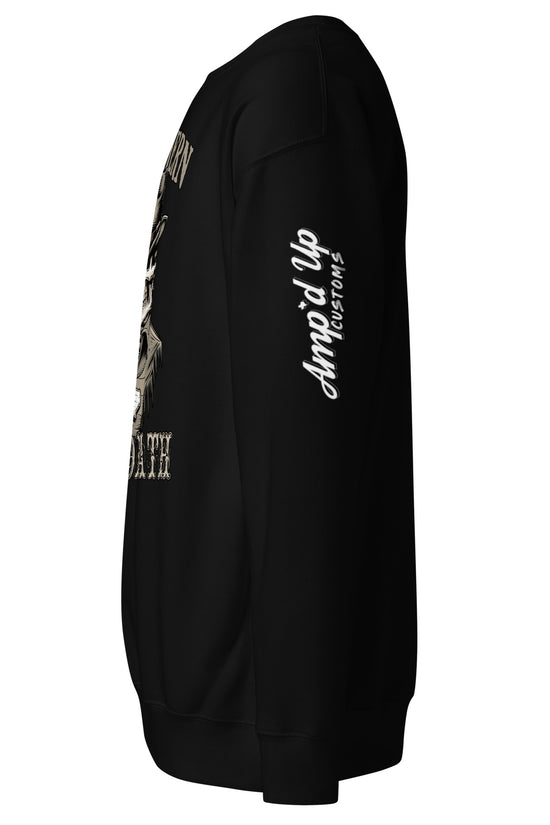 Southern Till Death Sweatshirt - Amp'd Up Custom
