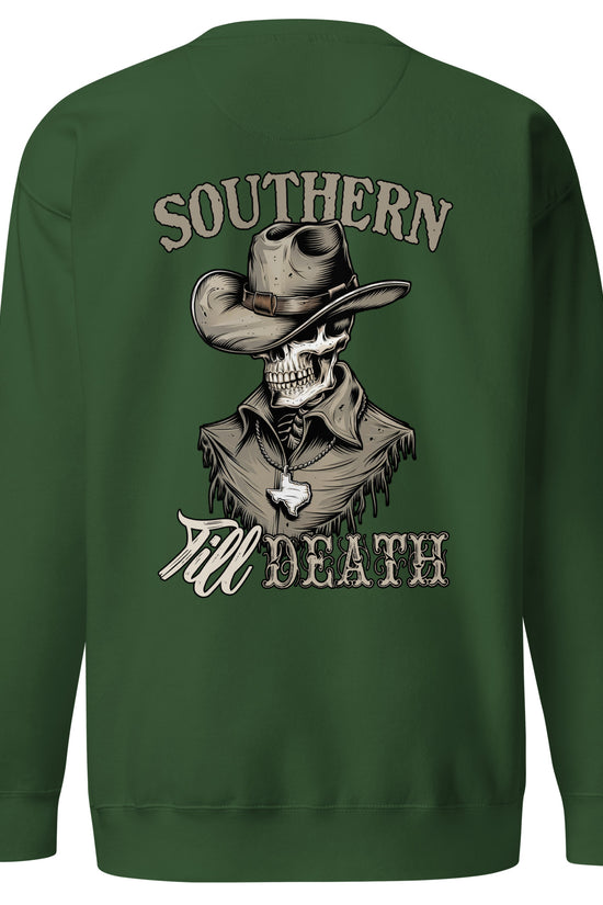 Southern Till Death Sweatshirt (back illustration) - Amp'd Up Custom