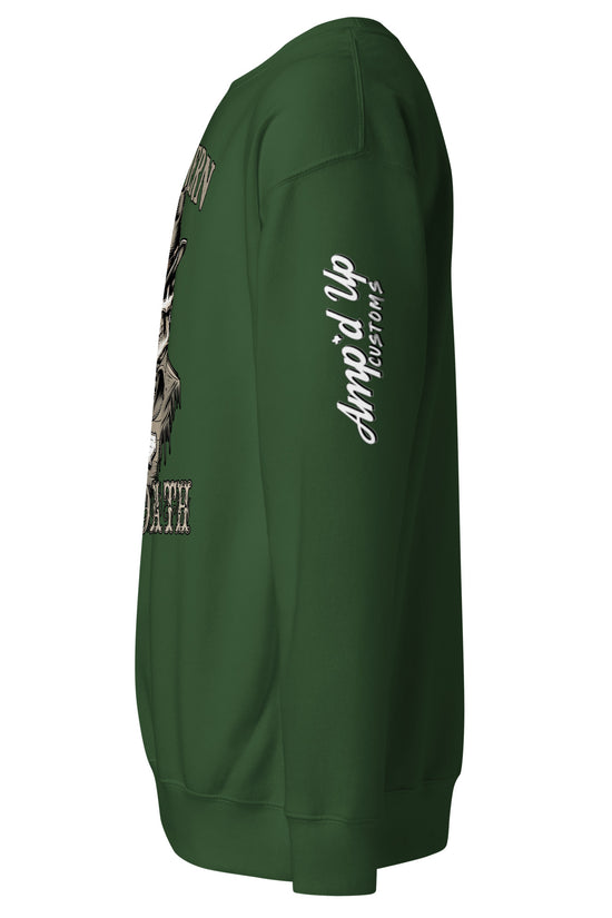 Southern Till Death Sweatshirt - Amp'd Up Custom
