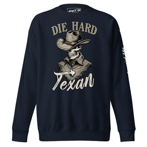 Die Hard Texan Sweatshirt - Amp'd Up Custom