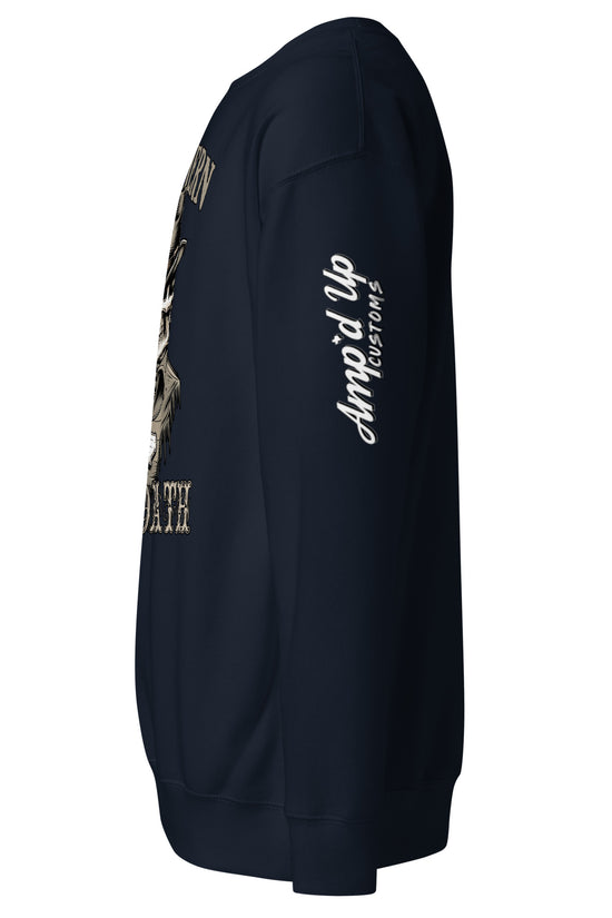 Southern Till Death Sweatshirt - Amp'd Up Custom
