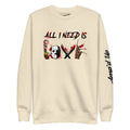 Amp'd Up Custom All I Need Is Love Sweatshirt with horror-themed graphic design on cream fabric