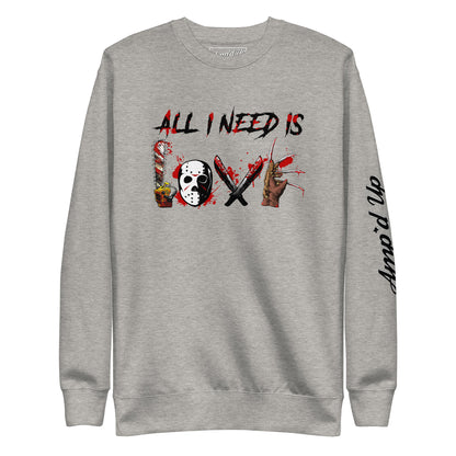 Gray Amp'd Up Custom All I Need Is Love Sweatshirt with horror-themed graphic design
