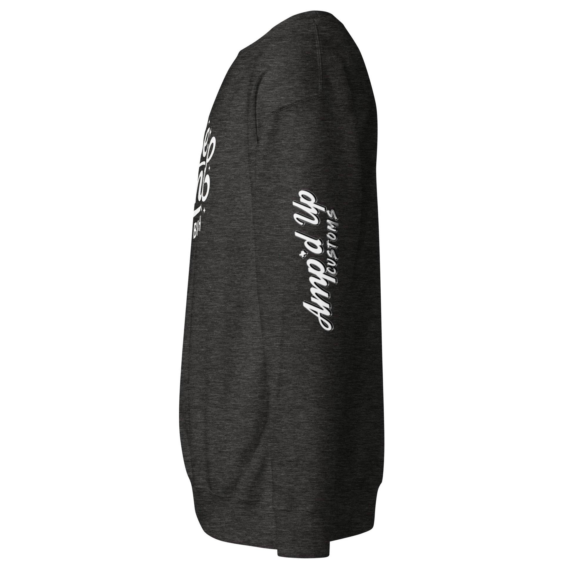 Amp'd Up Custom Be kind, of a bitch Sweatshirt in dark gray with stylish side view design