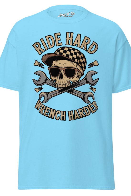 Amp'd Up Custom Ride Hard, Wrench Harder T-Shirt in light blue featuring a skull with sunglasses and crossed wrenches
