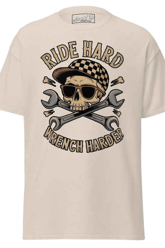 Ride Hard, Wrench Harder T-Shirt featuring a skull and crossed wrenches design in a classic fit